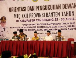 Buka Orientasi Dewan Hakim MTQ XXII Provinsi Banten, Plh Sekda Nana Supiana : Penilaian Harus Objektif